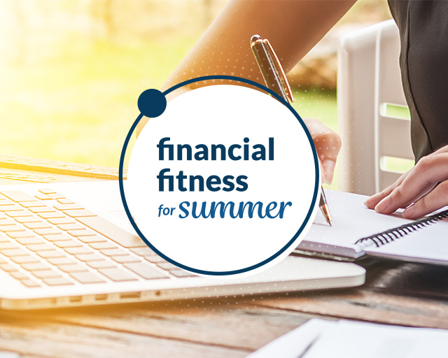4 Ways To Stay Financially Fit This Summer